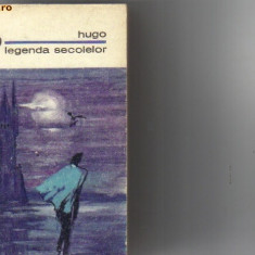 Victor Hugo - Legenda secolelor