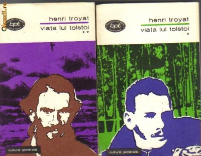 Henri Troyat - Viata lui Tolstoi foto