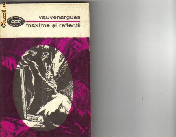 vauvenargues - maxime si reflectii vauvenargues - maxime si reflectii