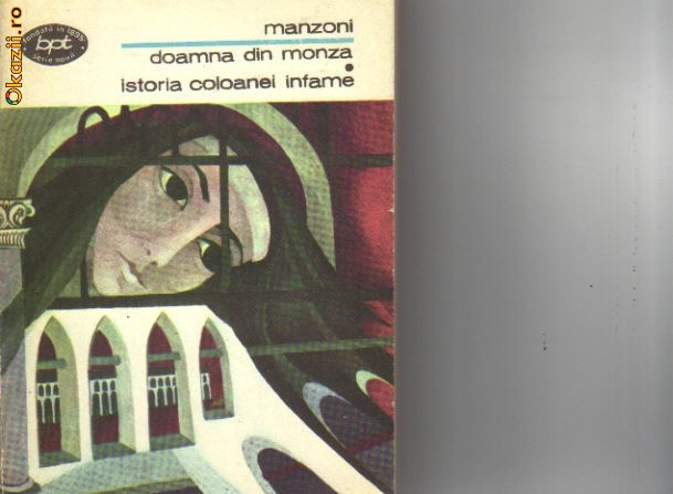 Manzoni - Doamna din Monza * Istoria coloanei infame