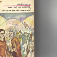 Sadoveanu - Vremuri de bejenie * Nunta domnitei Ruxandra