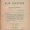 S.Mehedinti / ALTA CRESTERE - SCOALA MUNCII (ed.1919