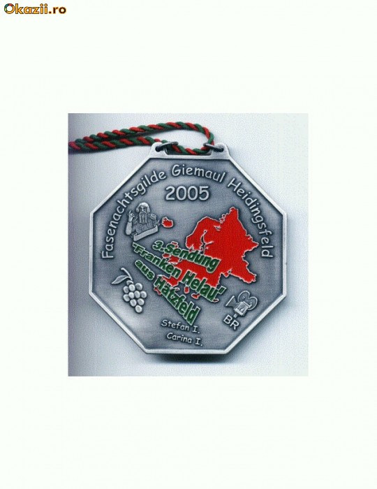 47 Medalie interesanta, okazie carnaval anul 2005, germana