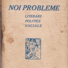 H.Sanielevici / Noi probleme literare,politice,sociale (1927)