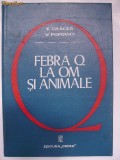 E. Cracea, V. Popovici - Febra Q la om si animale, 1975