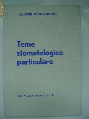 Grigore Osipov-Sinesti - Teme stomatologice particulare foto