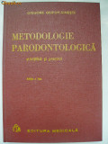 Grigore Osipov-Sinesti - Metodologie parodontologica, 1980, Editura Medicala