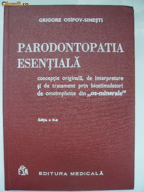 Grigore Osipov-Sinesti - Parodontopatia esentiala Grigore Osipov-Sinesti - Parodontopatia esentiala