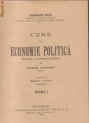 Charles Gide / Curs de Economie Politica (2 volume,1925) foto