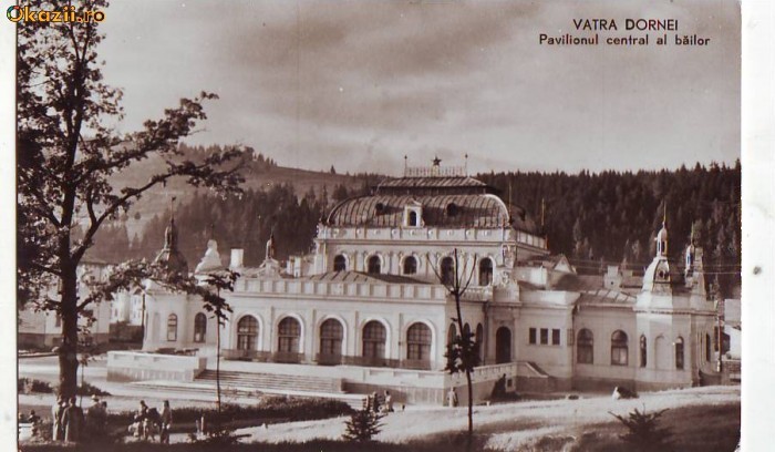R-8620 VATRA DORNEI-Pavilionul central al bailor, NECIRCULAT