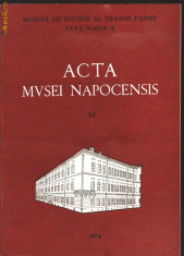 Carte ACTA MVSEI NAPOCENSIS nr XI 1974 ,354 pagini foto