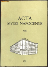 Carte voluminoasa ACTA MVSEI NAPOCENSIS nr XIII 1976,675 pagini foto