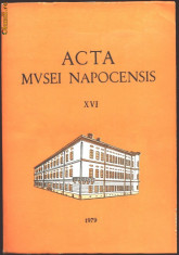 Carte uriasa ACTA MVSEI NAPOCENSIS nr XVI 1979 ,926 pagini foto