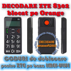 DECODARE DEBLOCARE ORANGE ZTE S302 ONLINE, PE IMEI *** Trimit codul de deblocare foto