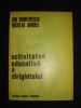 Ion Dumitrescu, Nicolae Andrei - Activitatea educativa a dirigintelui