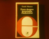 Emil Manu Eseu despre generatia razboiului