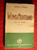 PANAIT ISTRATI - In Lumea Mediteranei- Apus de Soare - 1936