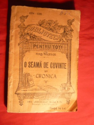 I.Neculce- O Seama de Cuvinte si Cronica - BPT 1224-1225 , 176pag foto