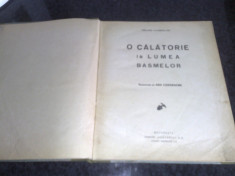 Selma Lagerlof - O calatorie in lumea basmelor ( Nils Holgersson ) - volumul 1 - interbelica foto