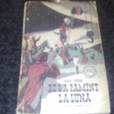 Jules Verne - De la pamant la luna - 1958 - colectia Cutezatorii