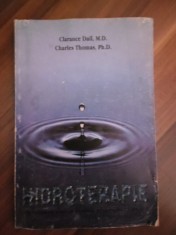 Hidroterapie Tratamente simple pentru afectiuni obisnuite - Clarance Dail, Charles Thomas - Casa de editura " Viata si Sanatate" - 1997, 127 p.