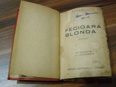 Fecioara Blonda - Pitigrilli - Editura &amp;quot;Nationala - Ciornei&amp;quot; foto