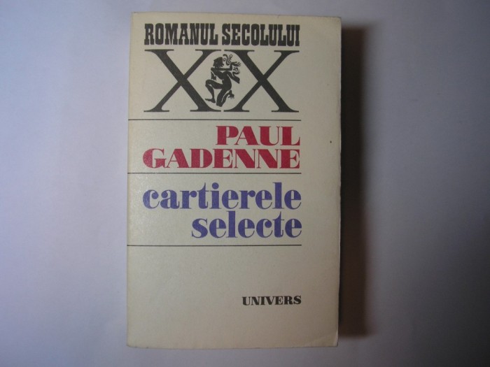 Paul Gadenne - Cartierele selecte,p5