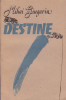 MIHAI GIUGARIU - DESTINE, 1990, Alta editura