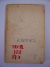 AL . MACEDONSKI - RONDELURI PSALMII, NOPTILE , ANUL CARTII 1973 . foto