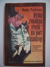 Ferma Cotofana Vesela , Un porc Mizantrop - RADU TUDORAN foto