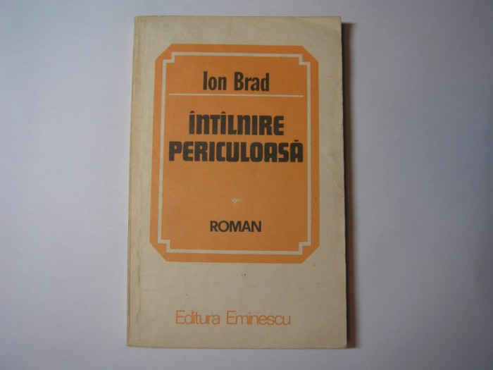 Ion Brad - Intalnire periculoasa,p6