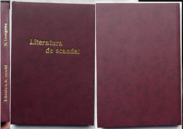 N. Georgescu , Literatura de scandal , 1938 , prima si ultima editie aparuta