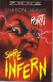 Sharon Jarvis - Porti spre infern