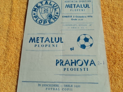Program fotbal Metalul Plopeni - Prahova Ploiesti 02.10.1976 foto