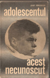 (C1314) ADOLESCENTUL, ACEST NECUNOSCUT DE JEAN ROUSSELET, EDITURA POLITICA, BUCURESTI, 1969, TRADUCERE DE LEONARD ALTBUCH SI IULIA GIROVEANU