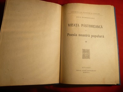 O. Densusianu - Vieata Pastoreasca in Poesia Populara, vol. 2 - Prima ed. 1923 foto