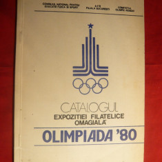 Catalogul Expozitiei Filatelice Olimpiada ' 80