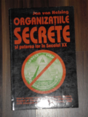 Organizatiile secrete si puterea lor in Secolul XX - Jan van Helsing foto