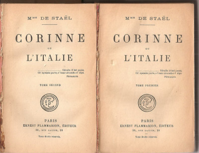 (C1331) CORINNE OU L&amp;#039; ITALIE DE MME DE STAEL, ERNEST FLAMMARION, EDITEUR, PARIS, 2 VOLUME foto