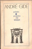 (C1309) PALUDES / PROMETEU RAU INLANTUIT DE ANDRE GIDE, ELU, BUCURESTI, 1969