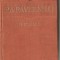 (C1293) OPERE DE P.A.PAVLENKO, EDITURA CARTEA RUSA, BUCURESTI, 1955, OPERE IN SASE VOLUME, VOLUMUL I, BARICADE / IN RASARIT