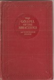 (C1336) THE GOSPEL OF THE MIRACULOUS BY ARTHUR F. WINNINGTON INGRAM, LONDON, 1913, BIBLIA MIRACOLELOR, EVANGHELIA MIRACOLELOR