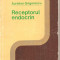 (C1299) RECEPTORUL ENDOCRIN DE AURELIAN GRIGORESCU, EDITURA ACADEMIEI, BUCURESTI, 1983