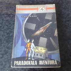 I. Manzatu - Paradoxala aventura - 1962