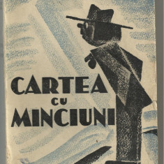 Octav Dessila / CARTEA CU MINCIUNI - editia I, 1935