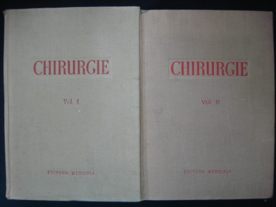 COLECTIV AUTORI - CHIRURGIE 2 volume {937 figuri in text, 10 planse colorate} foto