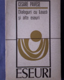 Dialoguri cu Leuco si alte eseuri-Cesare Pavese, 1970