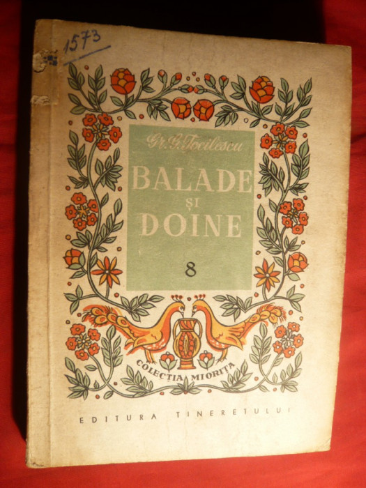 Gr.G.Tocilescu - Balade si Doine - Ed. 1958