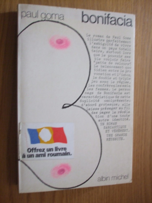 PAUL GOMA - BONIFACIA - roman , 1986; 231 p.; lb. franceza