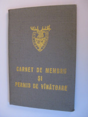 CARNET DE MEMBRU SI PERMIS DE VANATOARE A.G.V.P.S. DIN R.S.R. ANII 80 foto